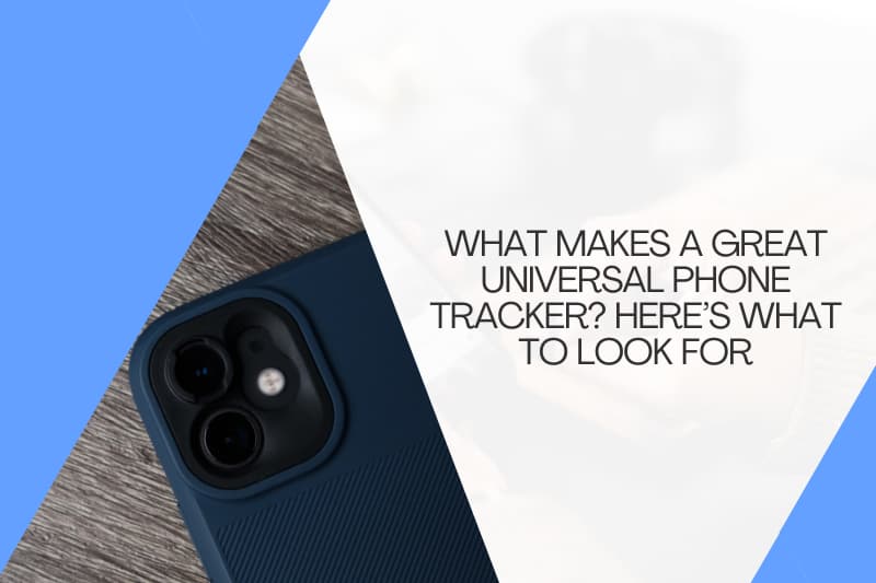 What Phone Tracker Features Are Popular?